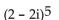 Use De Moivre's theorem to simplify the expression. Write the answer in a + bi form. -