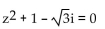 Solve the equation. Write the answer in a + bi form. - 