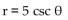 For the given polar equation, write an equivalent rectangular equation. -