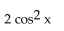<strong>Write the expression in terms of sines and/or cosines, and then simplify. </strong> A) 1 B) C) D)