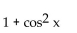 <strong>Write the expression in terms of sines and/or cosines, and then simplify. </strong> A) 1 B) C) D)