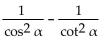 <strong>Write the expression in terms of sines and/or cosines, and then simplify. </strong> A) 1 B) C) D)
