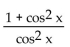 <strong>Write the expression in terms of sines and/or cosines, and then simplify. </strong> A) B) sin x C) D)