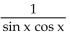 <strong>Write the expression in terms of sines and/or cosines, and then simplify. cot x sin x - tan x cos x</strong> A) B) C) D) cos x - sin x