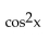 <strong>Use odd and even identities to simplify the expression. cos (-x) sec (-x)</strong> A) 0 B) -1 C) 1 D)