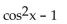 <strong>Choose the equivalent expression for the given expression. </strong> A) B) C) D)