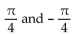 <strong>Show that the equation is not an identity by listing the value(s) of the variable from among for which the equation is false. </strong> A) B) C) D)