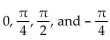 <strong>Show that the equation is not an identity by listing the value(s) of the variable from among for which the equation is false. sin + cos = tan </strong> A) 0 B) C) D)