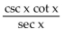 Use identities to simplify the expression. - 