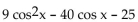 Factor the trigonometric expression. - 