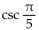 Write in terms of the cofunction of a complementary angle. -