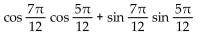 Simplify the expression by using a sum or difference identity. -
