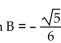 Find the exact value of the expression using the provided information. -Find cos(A - B) , with A in quadrant IV, and sin , with B in quadrant IV.