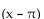 Use the appropriate sum or difference identity to write the given expression as a function of x alone. -tan