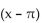 Use the appropriate sum or difference identity to write the given expression as a function of x alone. -sin