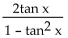 Prove the identity. -tan 2x =  