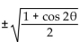 Use an identity to write the expression as a single trigonometric function or as a single number. -