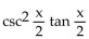 Decide whether the expression is or is not an identity. - = csc x
