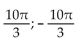 <strong>Find the measures of two angles, one positive and one negative, that are coterminal with the given angle. </strong> A) B) C) D)