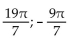 <strong>Find the measures of two angles, one positive and one negative, that are coterminal with the given angle. </strong> A) B) C) D)