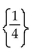 <strong>Solve the equation. </strong> A) {4} B) C) D) {-4}