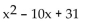 <strong>Find the maximum or minimum point of the function and state whether it is a maximum or minimum. f(x) = </strong> A) (5, 6); minimum B) (6, 5); maximum C) (6, 0); maximum D) (0, 5); minimum