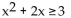 <strong>Solve the quadratic inequality by graphing an appropriate quadratic function.  </strong> A) [-3, 1] B)   C)   D)   <div style=padding-top: 35px> 