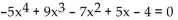 Use Descartes's rule of signs to discuss the possibilities for the roots of the equation. Do not solve the equation. --