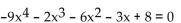 Use Descartes's rule of signs to discuss the possibilities for the roots of the equation. Do not solve the equation. --  