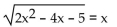 Find all real solutions to the equation. - 