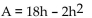 <strong>Solve the problem. A rectangular sign is being designed so that the length of its base, in feet, is 18 feet less than 4 times the height, h. Express the area of the sign as a function of h.</strong> A) B) C) D)