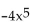 List the symmetries of the given function, if there are any. Otherwise, state No symmetry. -f(x) = + 4x3