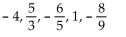 <strong>Find the first five terms of the infinite sequence whose nth term is given. </strong> A) B) C) D)