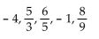 <strong>Find the first five terms of the infinite sequence whose nth term is given. </strong> A) B) C) D)