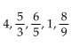 <strong>Find the first five terms of the infinite sequence whose nth term is given. </strong> A) B) C) D)