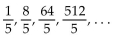 <strong>Write a formula for the nth term of the infinite sequence. Do not use a recursion formula. </strong> A) B) C) D)