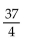 <strong>Find the indicated part of the arithmetic sequence. Find the 17th term of the sequence that has a first term of 5 and a common difference of </strong> A) 1 B) C) D) 9