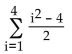 <strong>Find the sum of the series. </strong> A) 7 B) 9 C) 14 D) 5