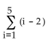 <strong>Write the series in summation notation. Use the index i and let i begin at 1 in each summation. -1 + 0 + 1 + 2 + 3</strong> A) B) C) D)