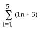 <strong>Write the series in summation notation. Use the index i and let i begin at 1 in each summation. 4 + 7 + 10 + 13 + 16</strong> A) B) C) D)