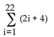 <strong>Write the series in summation notation. Use the index i and let i begin at 1 in each summation. 6 + 10 + 14 + 18 + 22</strong> A) B) C) D)