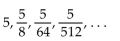 Identify the sequence as arithmetic, geometric, or neither. -