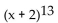 Write the first four terms of the binomial expansion. - 