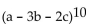 Solve the problem. -What is the coefficient of in the expansion of