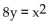 <strong>Find the equation of the parabola determined by the given information. Focus at (2, 0), directrix x = -2</strong> A) B) C) D)