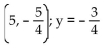 <strong>Find the focus and the directrix of the parabola. </strong> A) (5, -2); y = 0 B) (5, 0); y = -2 C) D) (5, -5); y = -3
