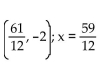 <strong>Find the focus and the directrix of the parabola. </strong> A) (-14, 5); x = -16 B) (2, 5); x = 8 C) D)