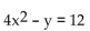 Identify the equation as a parabola, ellipse, or circle. - 