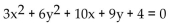 Use the value of AC to identify the conic. - 