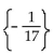 <strong>Solve the equation. 9x - 8x = 17</strong> A) {-17} B) {17} C) {0} D)